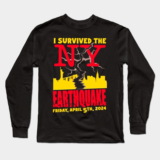 I-survived-the-nyc-earthquake Long Sleeve T-Shirt by SonyaKorobkova